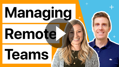 Link to Managing Remote Teams video